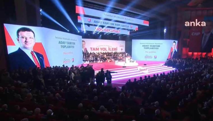 CHP’de ‘İstanbul’ lansmanı: Ekrem İmamoğlu adaylığını açıkladı