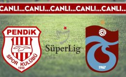 CANLI ANLATIM: Pendikspor 0-2 Trabzonspor